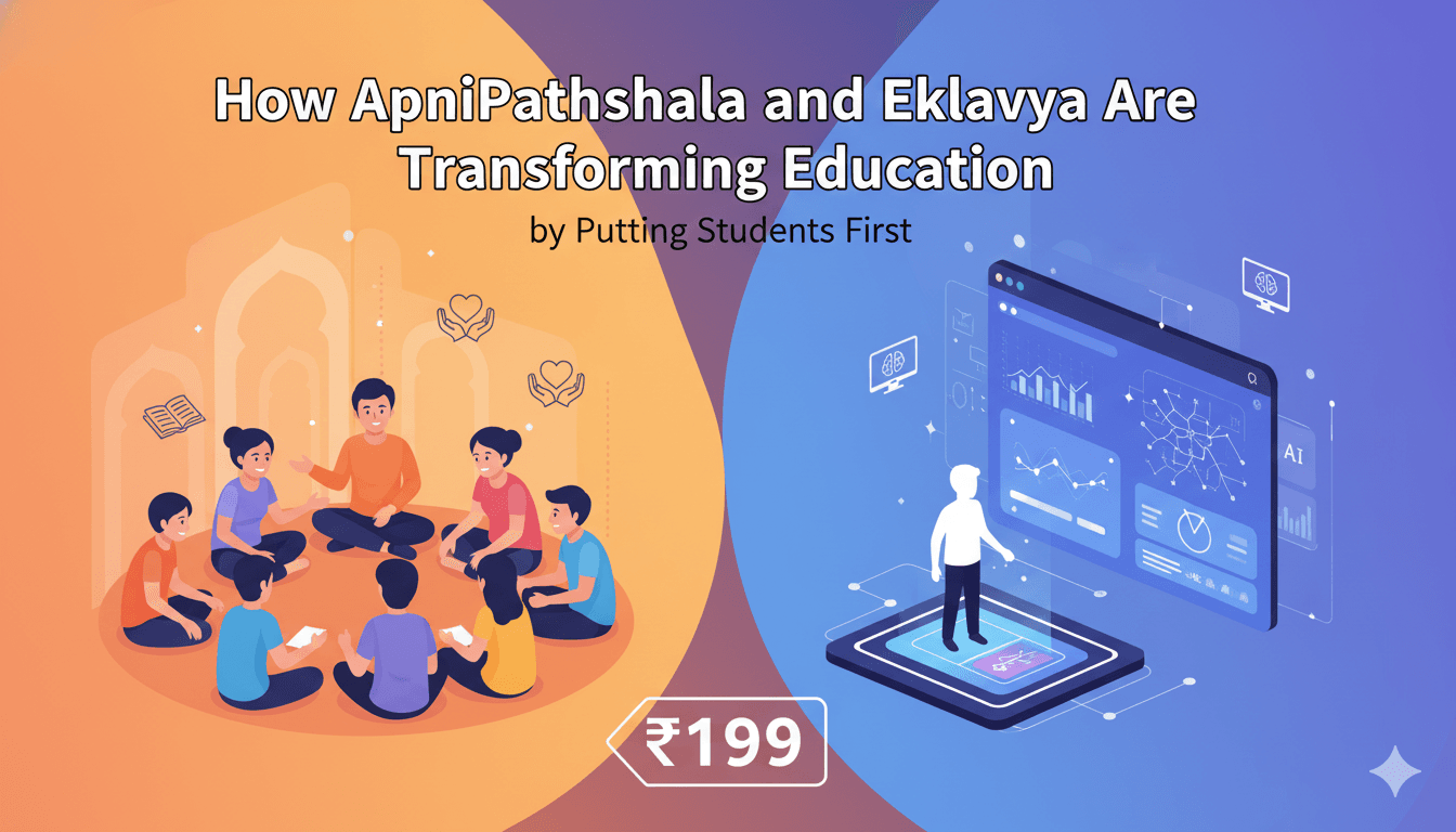 How ApniPathshala and Eklavya Are Transforming Education by Putting Students First